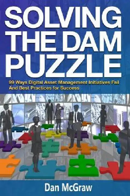 Solving the Dam Puzzle by Dan McGraw