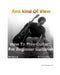 Anu Kind of View- How to Play Guitar: For Beginner Guitarist by Ashton Usher