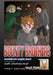 Bounty Brothers: Volume One: Brotherhood by Mark Jonathan Read
