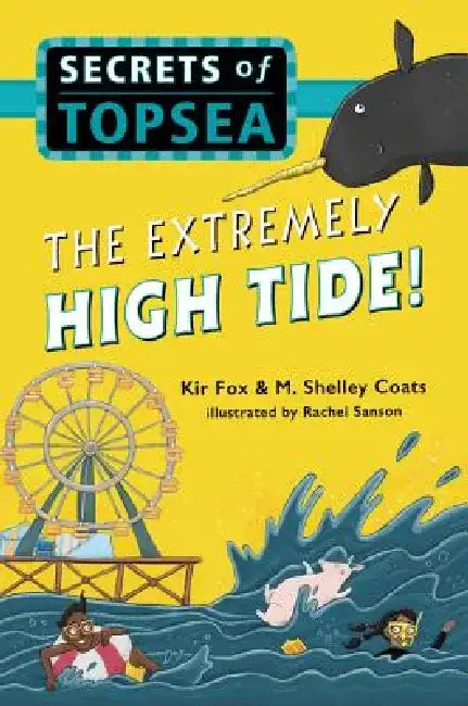 The Extremely High Tide! by Kir Fox