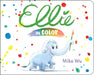 Ellie in Color by Mike Wu