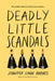 Deadly Little Scandals by Jennifer Lynn Barnes