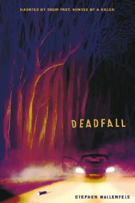 Deadfall by Stephen Wallenfels