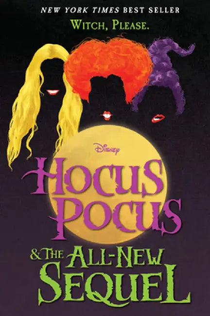 Hocus Pocus and the All-New Sequel by A. W. Jantha