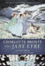 Charlotte Brontë Before Jane Eyre by Glynnis Fawkes