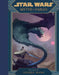 Star Wars: Myths & Fables by Lucasfilm Press