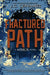 The Mirror Fractured Path by J. C. Cervantes