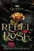 Rebel Rose by Emma Theriault