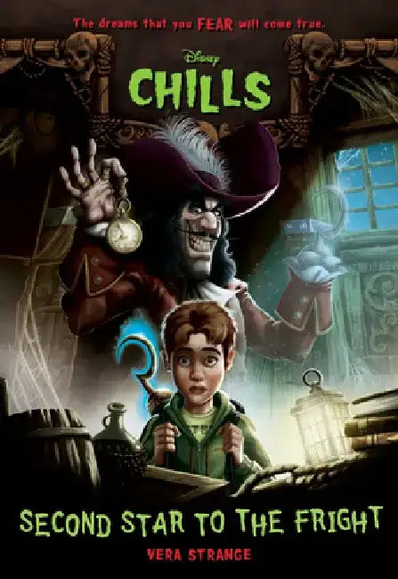 Second Star to the Fright (Disney Chills, Book Three) by Vera Strange