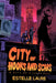 City of Hooks and Scars by Estelle Laure