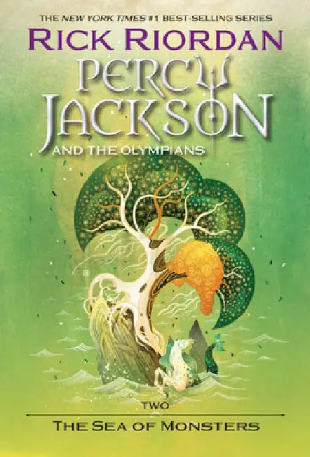 Percy Jackson and the Olympians, Book Two the Sea of Monsters by Rick Riordan