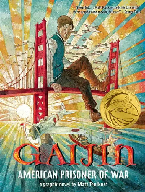 Gaijin: American Prisoner of War by Matt Faulkner