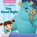 Disney Baby Say Good Night by Disney Book Group