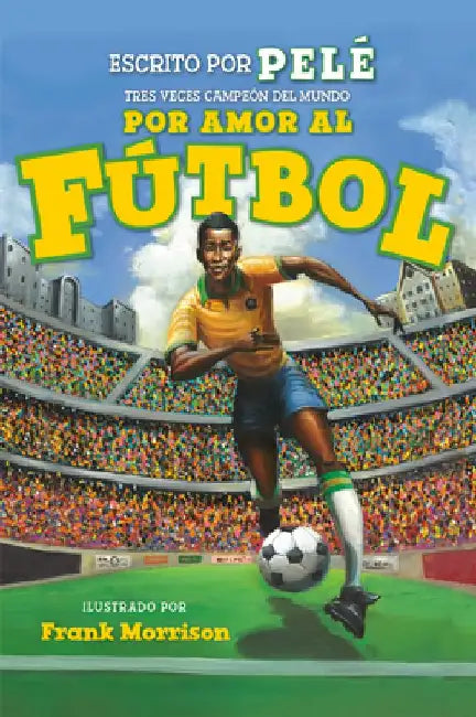 World of Reading Por Amor Al Fútbol: Level 2 by Pele