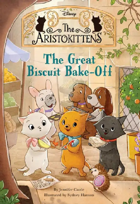 The Aristokittens #2: The Great Biscuit Bakeoff by Jennifer Castle