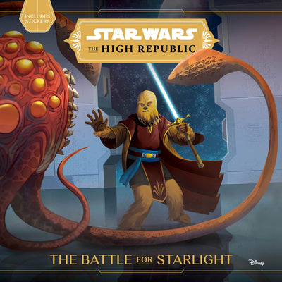 Star Wars the High Republic: The Battle for Starlight by George Mann