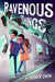Ravenous Things by Derrick Chow