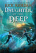Daughter of the Deep by Rick Riordan
