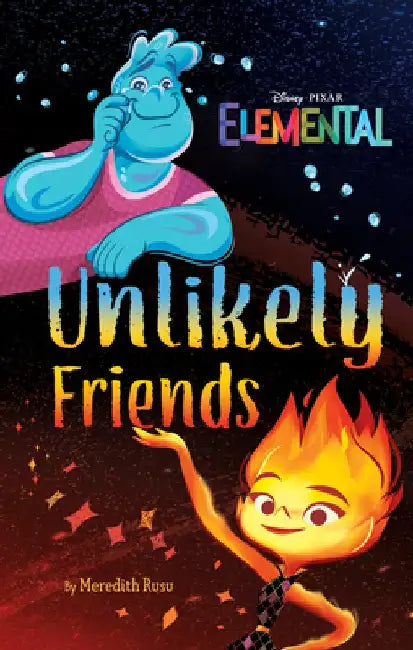 Disney/Pixar Elemental Middle Grade Novel by Meredith Rusu