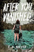 After You Vanished by E. A. Neeves