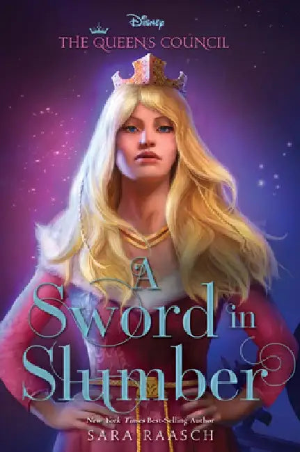 A Sword in the Slumber by Sara Raasch