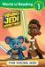 Star Wars: Young Jedi Adventures: World of Reading: The Young Jedi by Emeli Juhlin