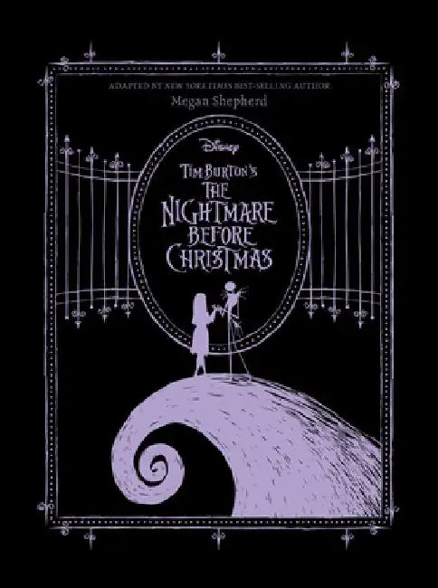 Tim Burton's the Nightmare Before Christmas Novelization by Megan Shepherd