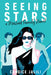 Seeing Stars: A Mashad Family Novel by Candice Jalili