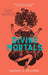 Divine Mortals by Amanda M. Helander