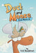 Duck and Moose: Duck Moves In! by Kirk Reedstrom