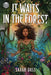 Rick Riordan Presents: It Waits in the Forest by Sarah Dass