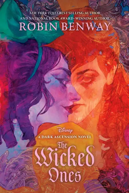 The Dark Ascension Series: The Wicked Ones by Robin Benway