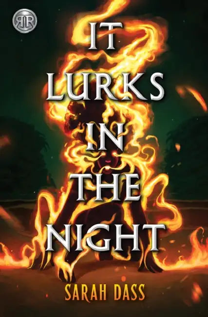 Rick Riordan Presents: It Lurks in the Night by Sarah Dass