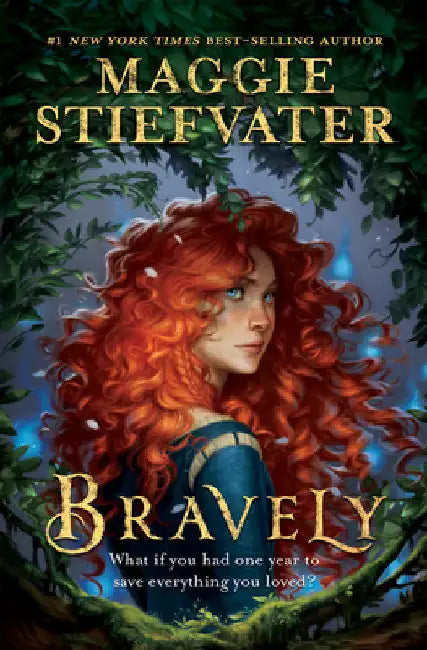 Bravely by Maggie Stiefvater