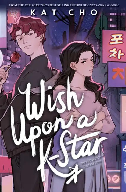 Wish Upon a K-Star by Kat Cho