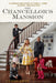 The Chancellor's Mansion: A Renovation Story of Family, Home, History, and Mystery by Jamie Arty