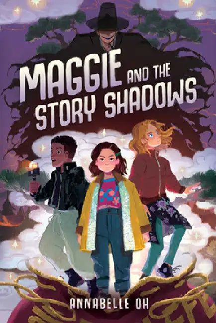 Maggie and the Story Shadows by Oh, Annabelle