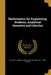 Mathematics for Engineering Students, Analytical Geometry and Calculus by S. S. (Samuel Smith) 1867-1923 Keller, W. F. Joint Author Knox