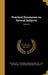 Practical Discourses on Several Subjects; Volume 3 by Richard 1671-1725 Fiddes, Richard 1671-1725 Six Practica Fiddes