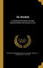 On Alcohol: A Course of Six Cantor Lectures Delivered Before the Society of Arts by Benjamin Ward Richardson, T. S. (Thomas Scott) 1819-1897 Lambert