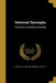 Universal Theosophy: The Science of Health and Healing by W. J. (William Juvenal) 1862- Colville