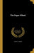 The Paper Wheel by Joseph F. Grubbs