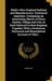 Webb's New England Railway and Manufacturers' Statistical Gazetteer; Containing an Interesting Sketch of Every Station, Village and City on Each Railr by Anonymous