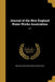 Journal of the New England Water Works Association; v.31 by New England Water Works Association