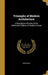 Triumphs of Modern Architecture: A Description of Some of the Celebrated Edifices of Modern Europe by Anonymous
