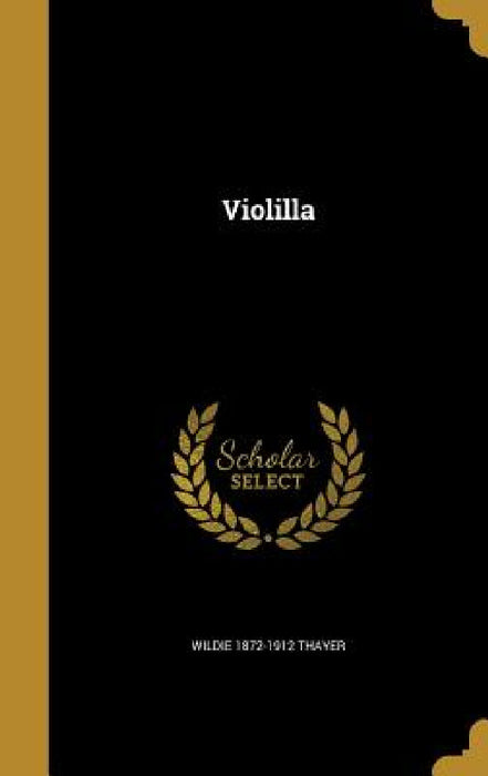 Violilla by Wildie 1872-1912 Thayer