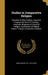 Studies in Comparative Religion: Salvation in Plain English, Linguistic Progress the Root of Theology, Linguistic Disguises of Universal Religion, Cul by Henry Howard 1871-1940 Linton