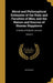 Moral and Philosophical Estimates of the State and Faculties of Man; and the Nature and Sources of Human Happiness: A Series of Didactic Lectures; Vol by Anonymous
