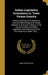 Indian Legislative Economics; or, Town Versus Country: Being a Summary and Selections From the Official Reports of Certain Debates on Economic Subject by Edwin Lessware Price