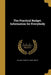 The Practical Budget. Information for Everybody by Charles Comp and Ed Gillman